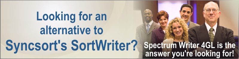 Need an alternative to SortWriter on your Mainframe. You need Spectrum Writer 4GL.